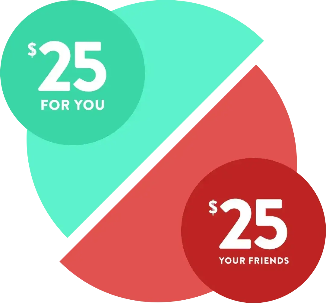 $25 for you and your friend